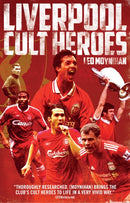 Liverpool FC Cult Heroes-9781785313967