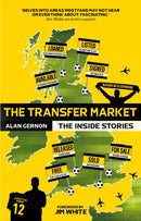 The Transfer Market : The Inside Stories-9781785314520