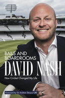 Bails and Boardrooms : How Cricket Changed My Life-9781785317644
