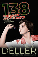 138 : Game, Shot and the Match-9781785317873