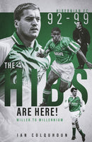 The Hibs are Here : Miller to Millennium-9781785318290