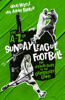 A-Z of Sunday League Football