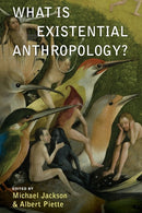 What Is Existential Anthropology?-9781785337437