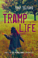 Tramp Life - Part 1 of the Pearly James Chronicles-9781785351778