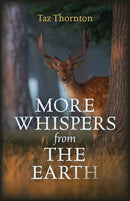 More Whispers from the Earth