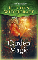 Kitchen Witchcraft: Garden Magic-9781785357664