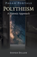 Pagan Portals - Polytheism: A Platonic Approach-9781785359798