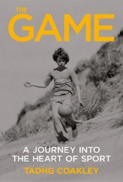 The Game : A? ?Journey Into the Heart of Sport-9781785372971