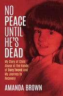 No Peace Until Hes Dead