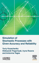 Simulation of Stochastic Processes with Given Accuracy and Reliability-9781785482175