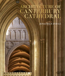 Architecture of Canterbury Cathedral-9781785516061