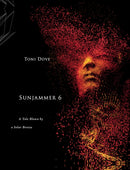 Toni Dove: Sunjammer 6