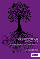 From Participation to Deliberation : A Critical Genealogy of Deliberative Democracy-9781785522420