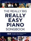 The Really Big Really Easy Piano Book