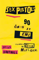 Sex Pistols : 90 Days At EMI-9781785585791