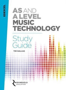 Edexcel AS and A Level Music Technology Study Guide-9781785586026