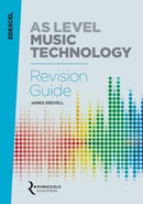 Edexcel AS Level Music Technology Revision guide-9781785586330