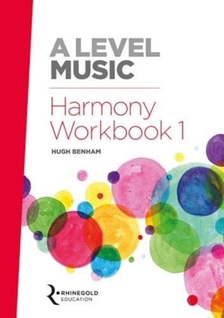 A Level Music Harmony Workbook 1-9781785586354