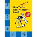How to Blitz! Abrsm Theory Grade 5 (2018 Revised)-9781785589393
