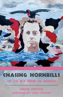 Chasing Hornbills-9781785630262