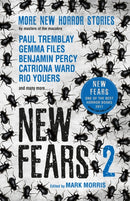 New Fears II - Brand New Horror Stories by Masters of the Macabre-9781785655531