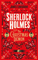 Sherlock Holmes and the Christmas Demon-9781785658044