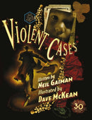 Violent Cases - 30th Anniversary Collector''s Edition