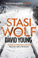 Stasi Wolf : A Gripping New Thriller for Fans of Child 44-9781785760686