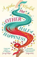 The Other Half of Happiness : The laugh-out-loud queen of romantic comedy returns-9781785760730