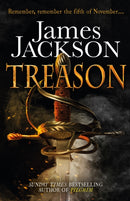 Treason : the gripping thriller for fans of BBC TV series GUNPOWDER-9781785761164