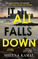 It All Falls Down : The truth doesn't always set you free-9781785764097