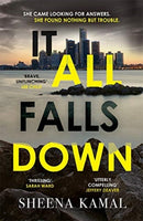It All Falls Down : The truth doesn't always set you free-9781785764127