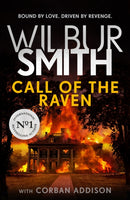 Call of the Raven : The unforgettable Sunday Times bestselling novel of love and revenge-9781785767951