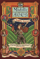 The Middle Ages : A Graphic History-9781785785917