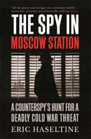 The Spy in Moscow Station