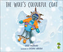 The Wolf's Colourful Coat-9781785830204