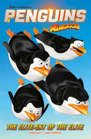 Penguins Of Madagascar: The Elite of the Elite