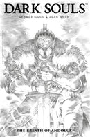 Dark Souls Vol. 1: The Breath of Andolus Artist''s Edition