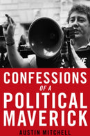 Confessions of a Maverick MP-9781785904011