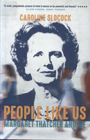 People Like Us : Margaret Thatcher and Me-9781785904608