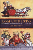 Romanifesto : Modern Lessons from Classical Politics-9781785905193