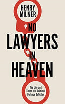 No Lawyers in Heaven