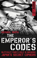 The Emperor's Codes : Bletchley Park's Role in Breaking Japan's Secret Ciphers-9781785907654