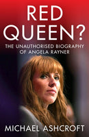 Red Queen? : The Unauthorised Biography of Angela Rayner-9781785908569