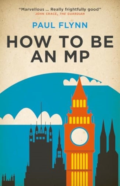 How to Be an MP-9781785909191
