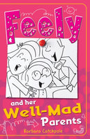 Feely and Her Well-Mad Parents-9781785911231