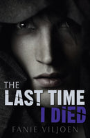 The Last Time I Died-9781785911392