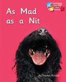 As Mad as a Nit : Phonics Phase 2-9781785918544