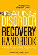 Eating Disorder Recovery Handbook : A Practical Guide to Long-Term Recovery-9781785921339