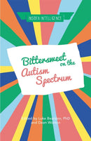 Bittersweet on the Autism Spectrum-9781785922077